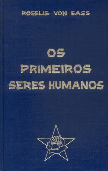 Os Primeiros Seres Humanos