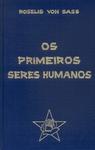 Os Primeiros Seres Humanos