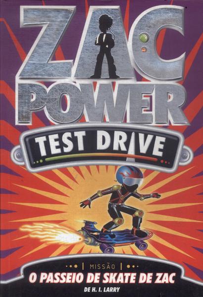 Zac Power Test Drive: O Passeio De Skate De Zac