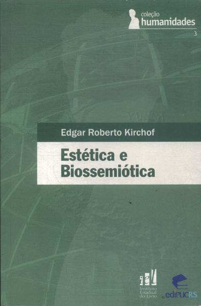 Estética E Biossemiótica