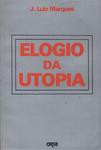 Elogio Da Utopia