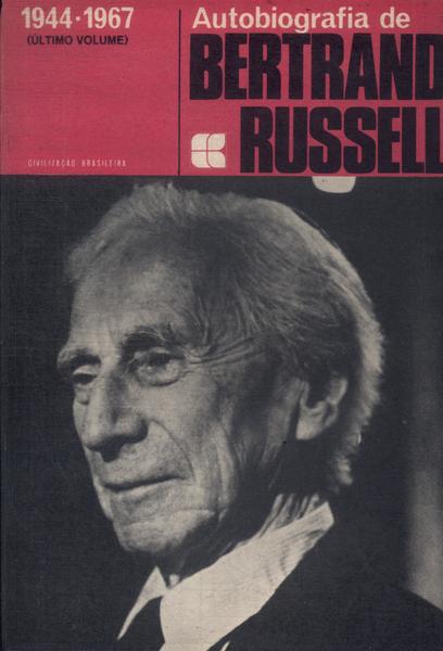 Autobiografia De Bertrand Russell Vol 3