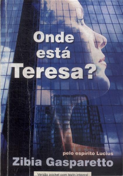 Onde Está Teresa?