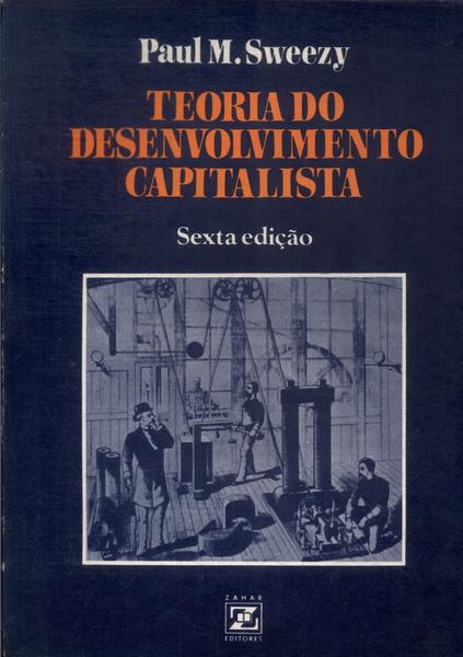 Teoria Do Desenvolvimento Capitalista