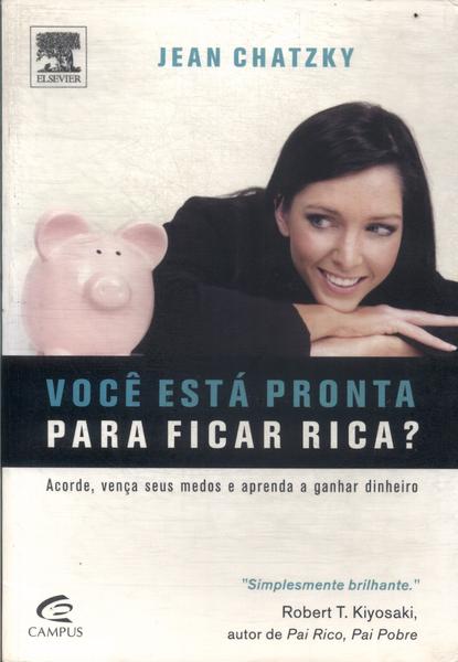 Você Está Pronta Para Ficar Rica?