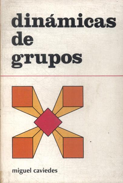 Dinámicas De Grupos