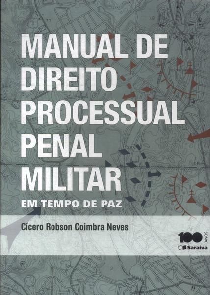 Manual De Direito Processual Penal Militar (2014)