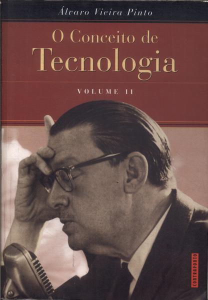 O Conceito De Tecnologia Vol 2