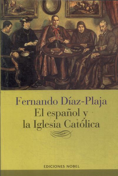 El Español Y La Iglesia Católica