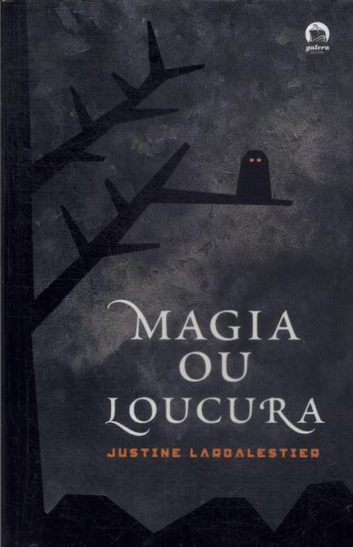 Magia Ou Loucura