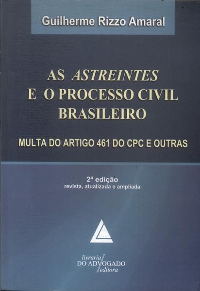 As Astreintes E O Processo Civil Brasileiro (2010)