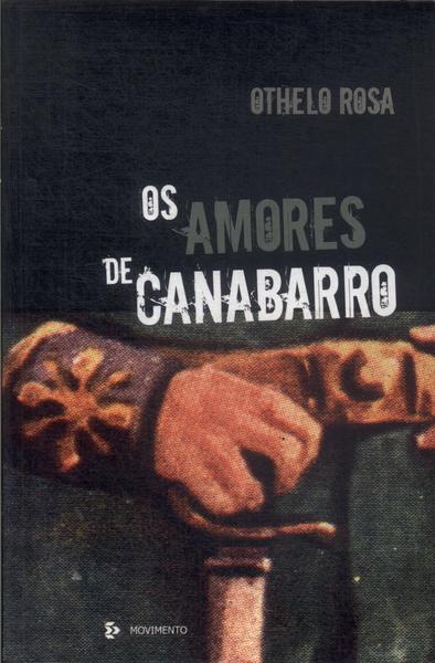 Os Amores De Canabarro