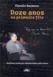 Doze Anos Na Primeira Fila