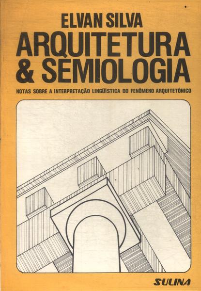 Arquitetura E Semiologia