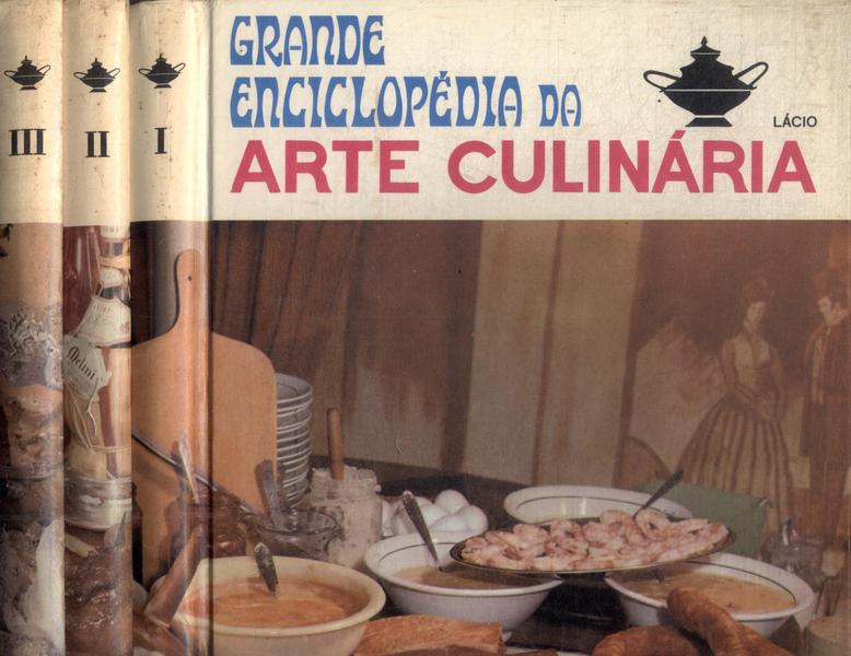 Grande Enciclopédia Da Arte Culinária (3 Volumes)