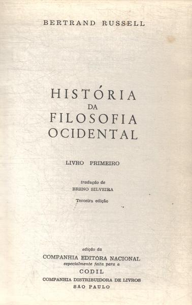 História Da Filosofia Ocidental Vol 1