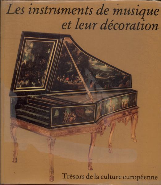 Les Instruments De Musique Et Leur Décoration