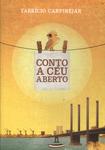 Conto A Céu Aberto