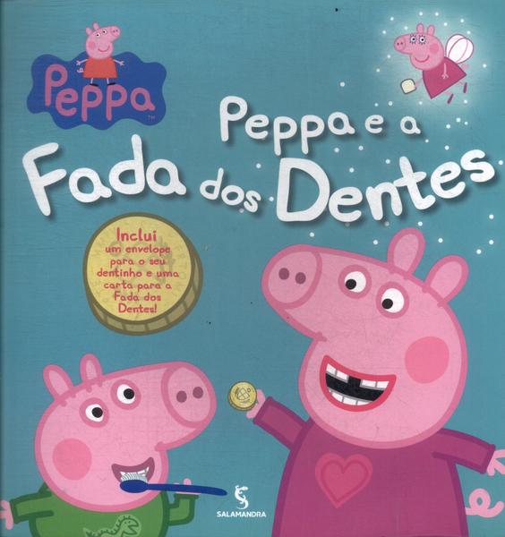 Peppa E A Fada Dos Dentes (inclui Envelope)