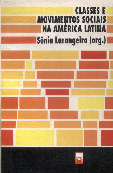 Classes E Movimentos Sociais Na América Latina