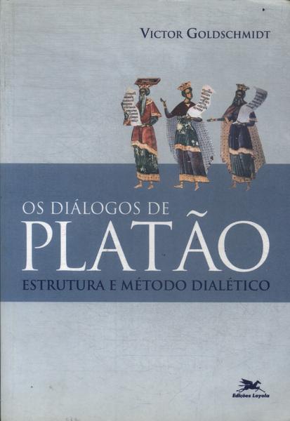 Os Diálogos De Platão