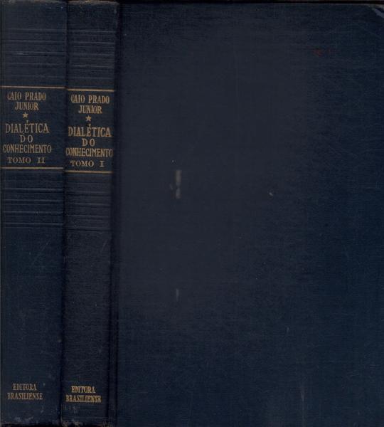 Dialética Do Conhecimento (2 Volumes)