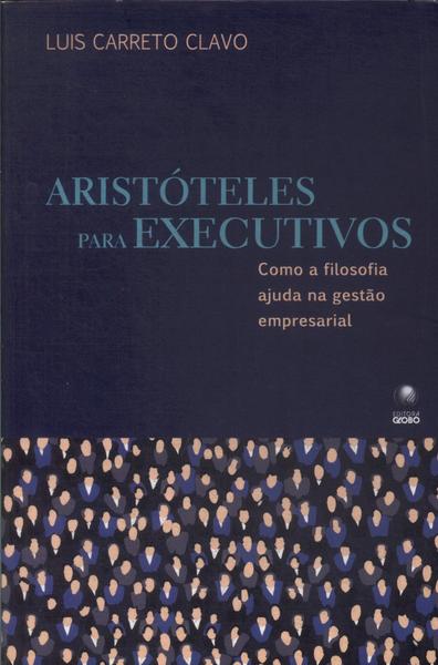 Aristóteles Para Executivos