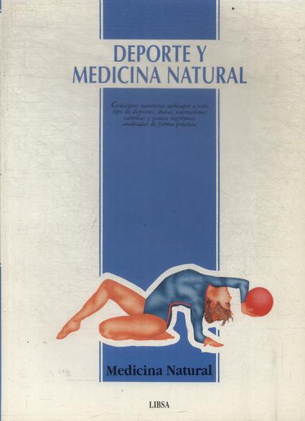 Medicina Natural: Deporte Y Medicina Natural