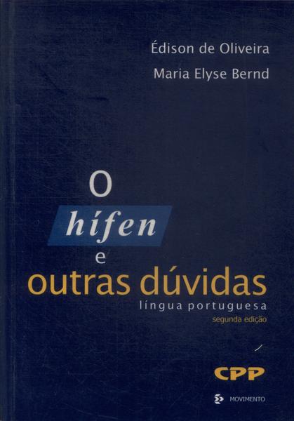 O Hífen E Outras Dúvidas (2001)