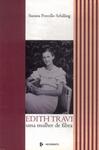 Edith Travi: Uma Mulher De Fibra