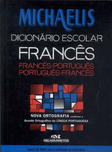 Michaelis Dicionário Escolar Francês (2009 - Não Inclui Cd)