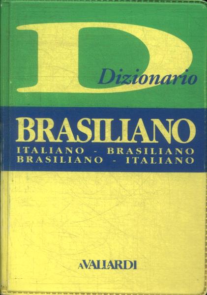 Dizionario Brasiliano: Italiano-Brasiliano, Brasiliano-Italiano (1999)