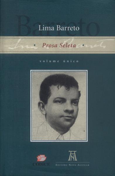 Prosa Seleta (Volume Único)