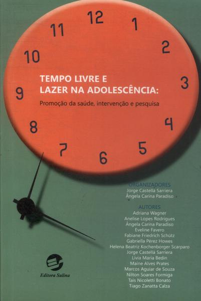 Tempo Livre E Lazer Na Adolescência