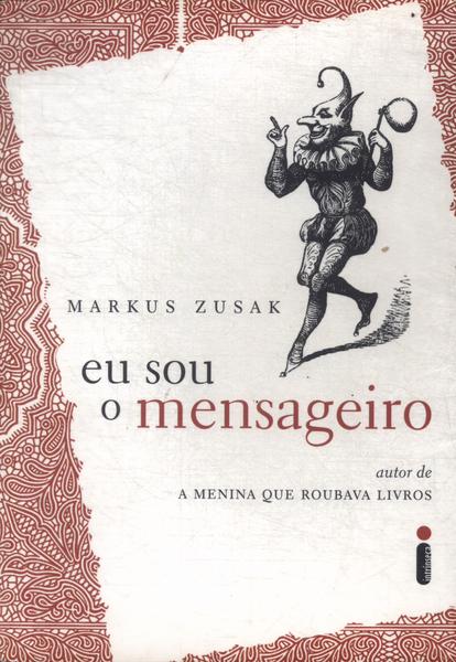 Eu Sou O Mensageiro