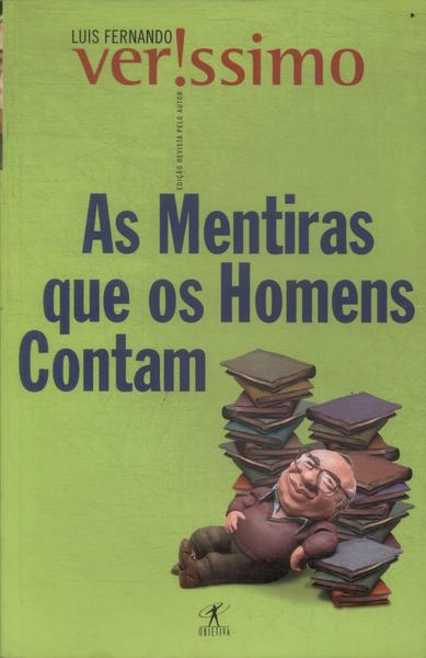 As Mentiras Que Os Homens Contam