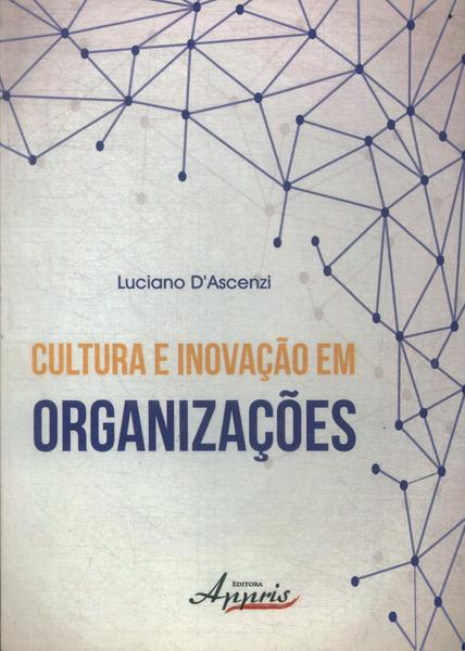 Cultura E Inovação Em Organizações