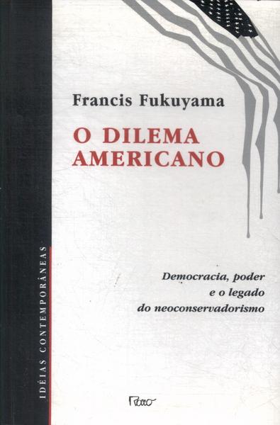 O Dilema Americano