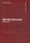 Água É Vida: Eu Cuido, Eu Poupo (2015)