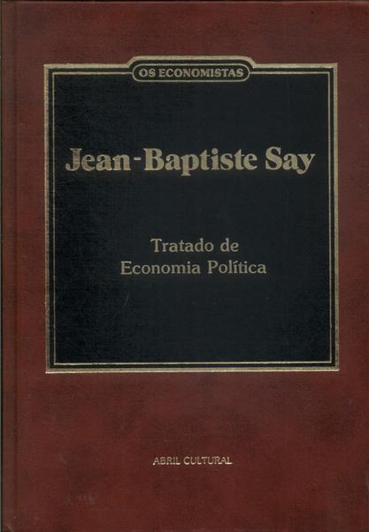 Os Economistas: Jean-Baptiste Say