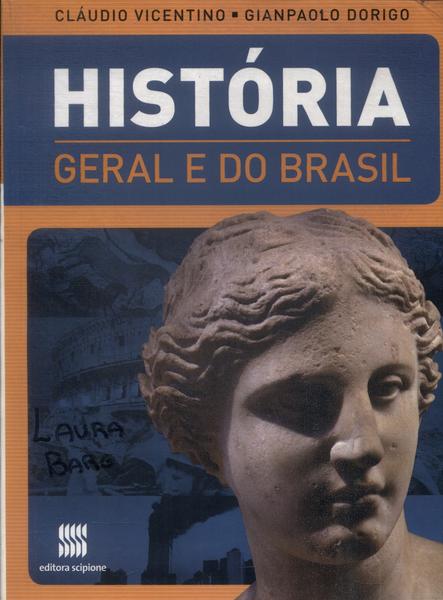 História Geral E Do Brasil (2010)