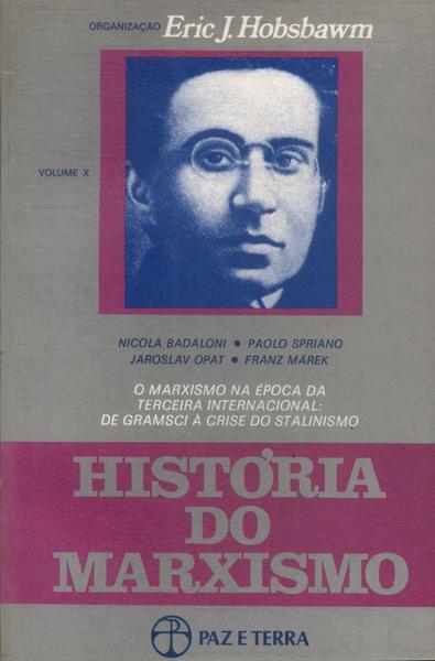História Do Marxismo Vol 10