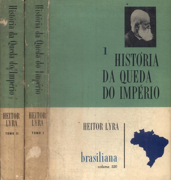 História Da Queda Do Império (2 Volumes)