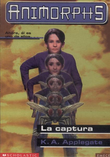 Animorphs: La Captura