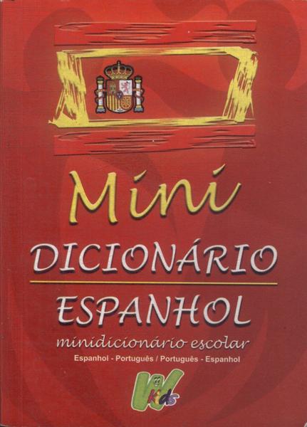 Mini Dicionário Espanhol-Português, Português-Espanhol (1995)