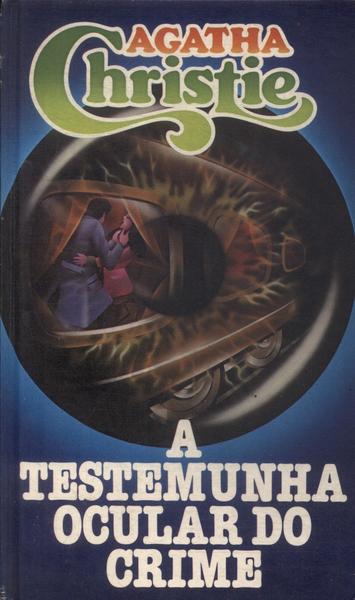 A Testemunha Ocular Do Crime