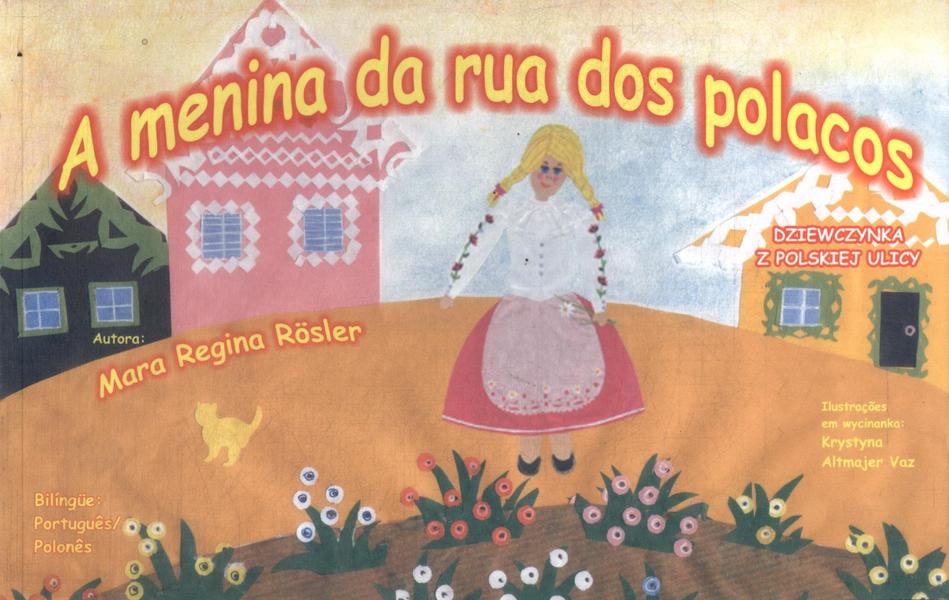 A Menina Da Rua Dos Polacos