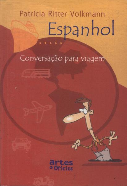 Espanhol: Conversação Para Viagem (2007)