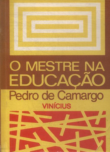 O Mestre Na Educação