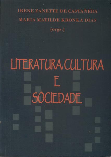 Literatura, Cultura E Sociedade